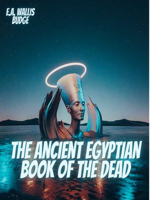 cover image of The Ancient Egyptian Book of the Dead